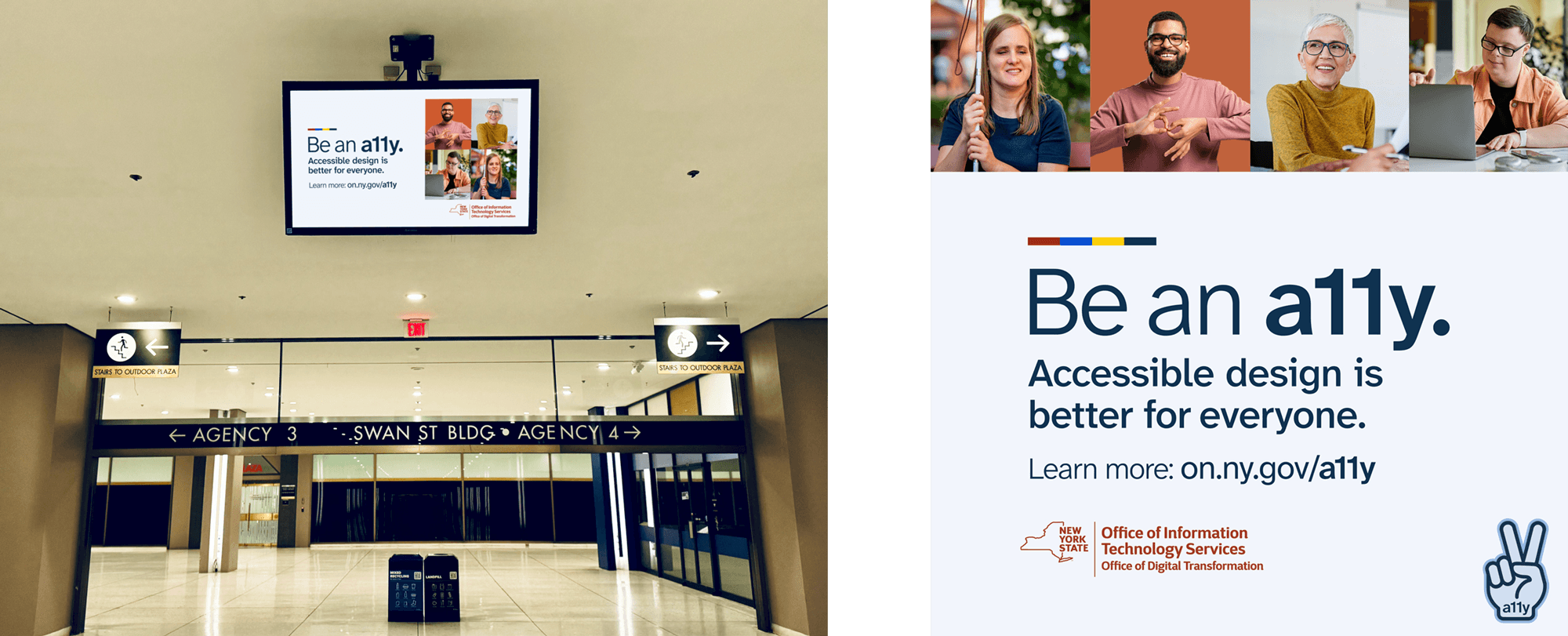 A monitor attached to the ceiling of the Empire State concourse shows a 'Be an A11y' campaign banner reading 'Be an a11y.  Accessible design is better for everyone.  Learn more:  on.ny.gov/a11y'